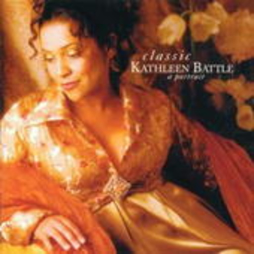 Kathleen Battle – Classic Kathleen Battle - A Portrait