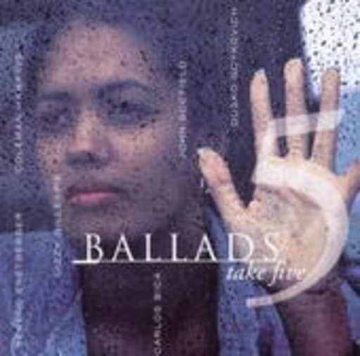 Ballads 5 – Take Five