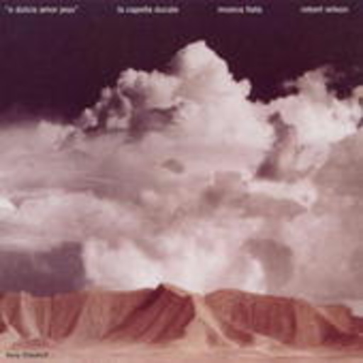 Roland Wilson/Musica Fiata/La Capella Ducale – O Dulcis Amor Jesus (Music For You)