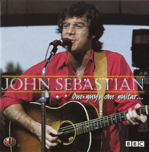 John Sebastian – One Guy, One Guitar