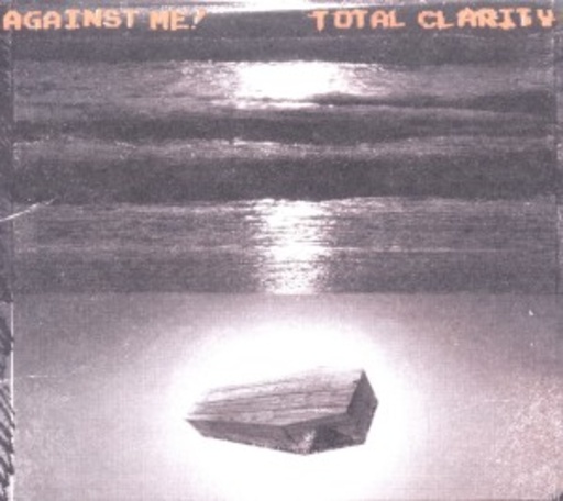 Against Me! – Total Clarity
