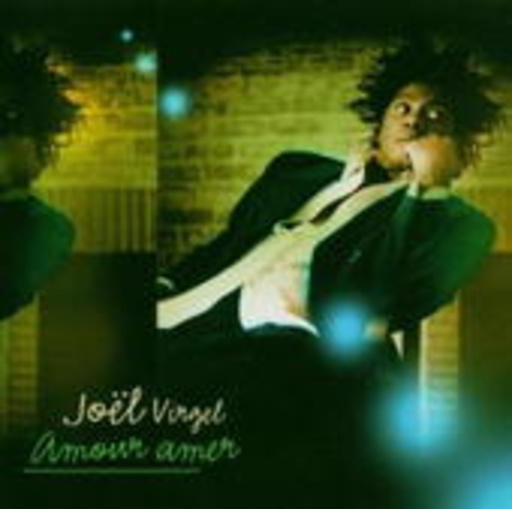 Joel Virgel – Amour Amer
