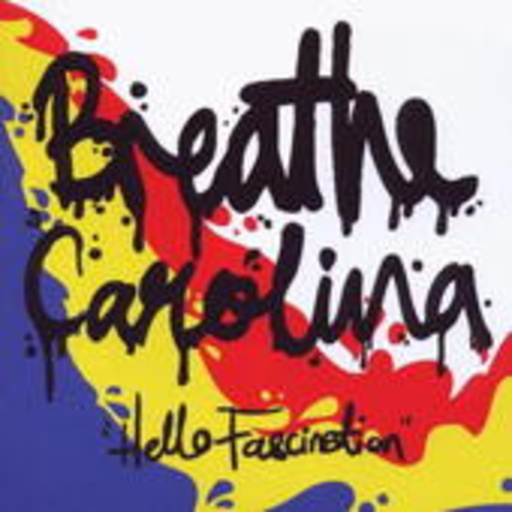 Breathe Carolina – Hello Fascination