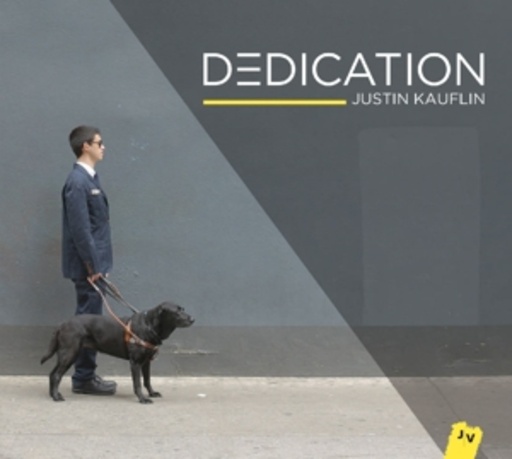 Justin Kauflin – Dedication