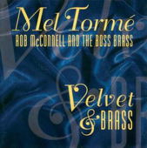 Mel Torme – Velvet & Brass