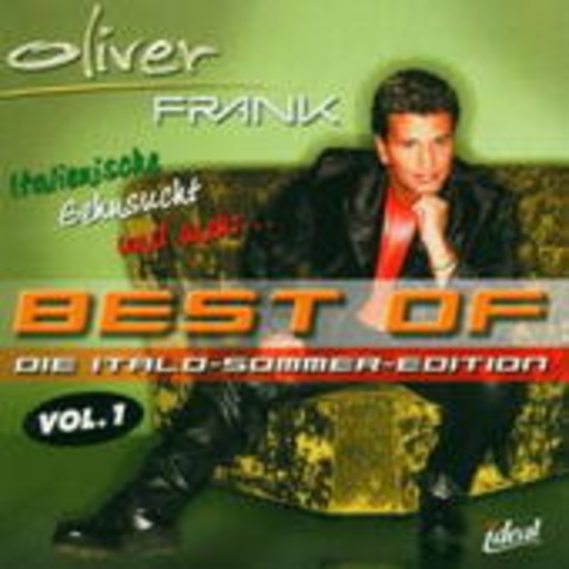 Oliver Frank – Best Of - Vol. 1: Die Italo-Sommer-Edition