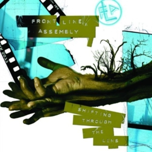 Front Line Assembly – Shifting Through The Lens