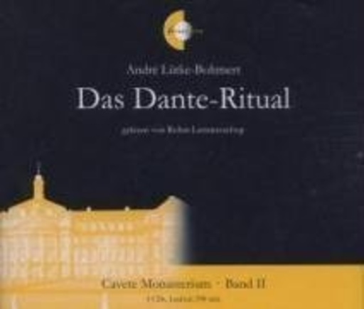 Robin Lammerschop – Das Dante-Ritual: Cavete Monasterium - Band II