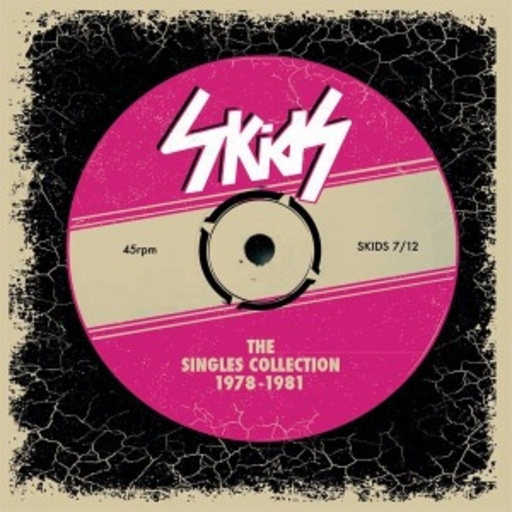 The Skids – The Singles Collection 1978-1981