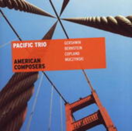 Pacific Trio – American Composers