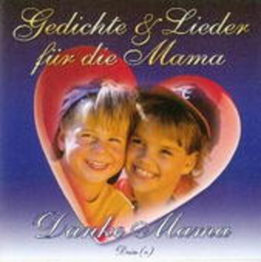Diverse – Gedichten und Lieder für Mama
