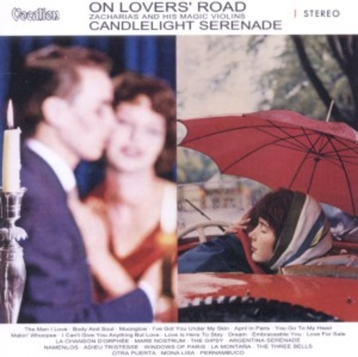 Helmut Zacharias & His Magic Violins – On Lover's Road/Candlelight Serenade