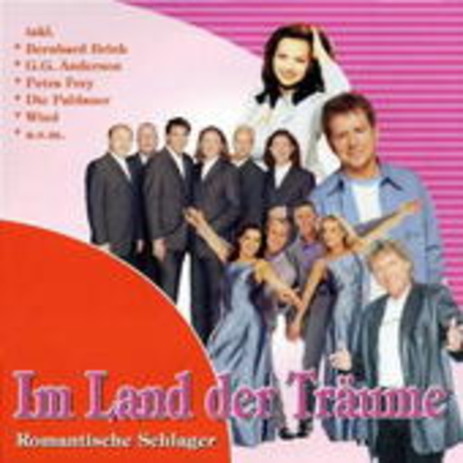 Diverse – Im Land der Träume - Romantische Schlager