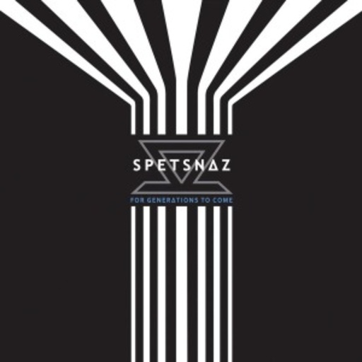 Spetsnaz – For Generations To Come