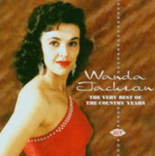 Wanda Jackson – The Very Best Of The Country Years