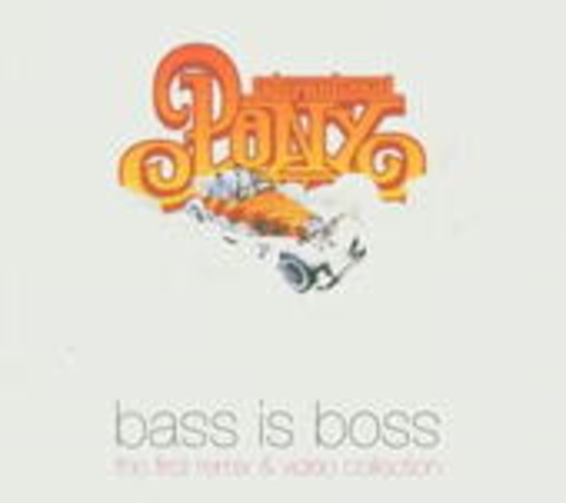 International Pony – Bass Is Boss