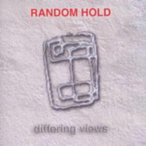 Random Hold – Differing Views