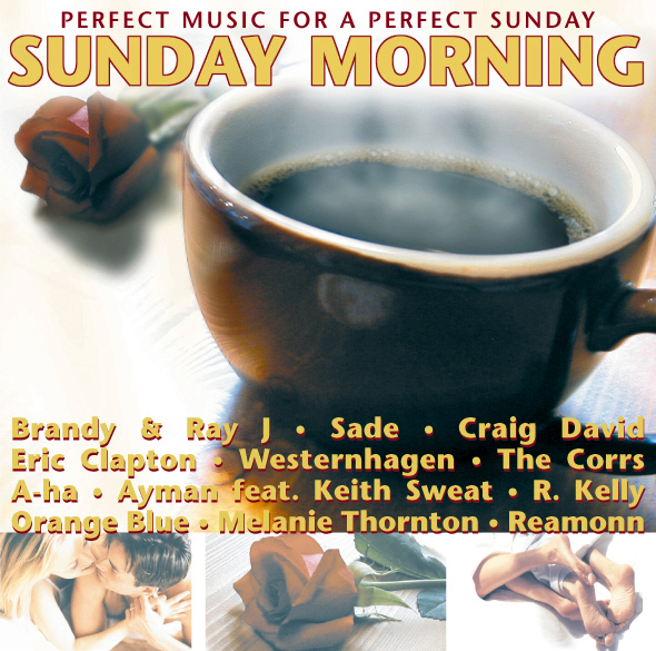 Sunday Morning – Perfect Music For A Perfect Sunday