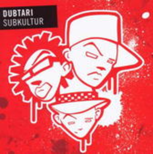 Dubtari – Subkultur