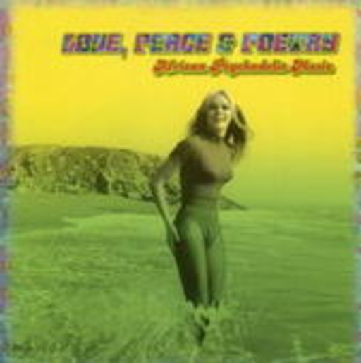 Diverse – Love, Peace & Poetry: African Psychedelic Music