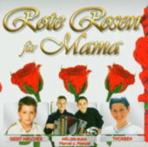 Diverse – Rote Rosen für Mama