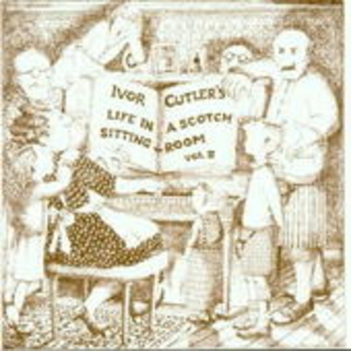 Ivor Cutler – Life In A Scotch Sitting Room Vol. 2