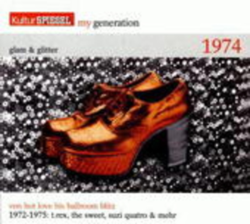 Diverse – Kultur Spiegel: My Generation - Glam & Glitter