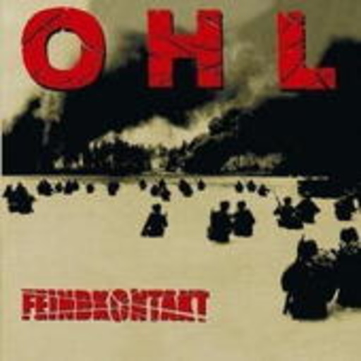 OHL – Feindkontakt