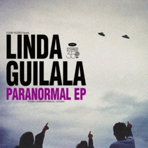 Linda Guilala – Paranormal EP