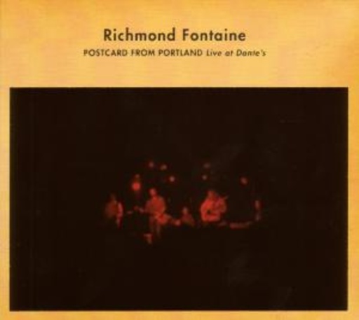 Richmond Fontaine – Postcards From Portland