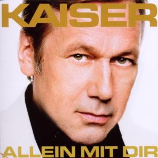 Roland Kaiser – Allein mit dir (Neue Post-Meine Stars-Edition)
