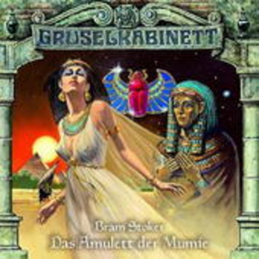 Diverse – Gruselkabinett 2: Das Amulett der Mumie