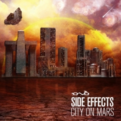 Side Effects – City On Mars