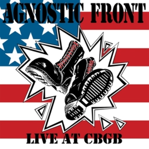 Agnostic Front – Live In CBGB