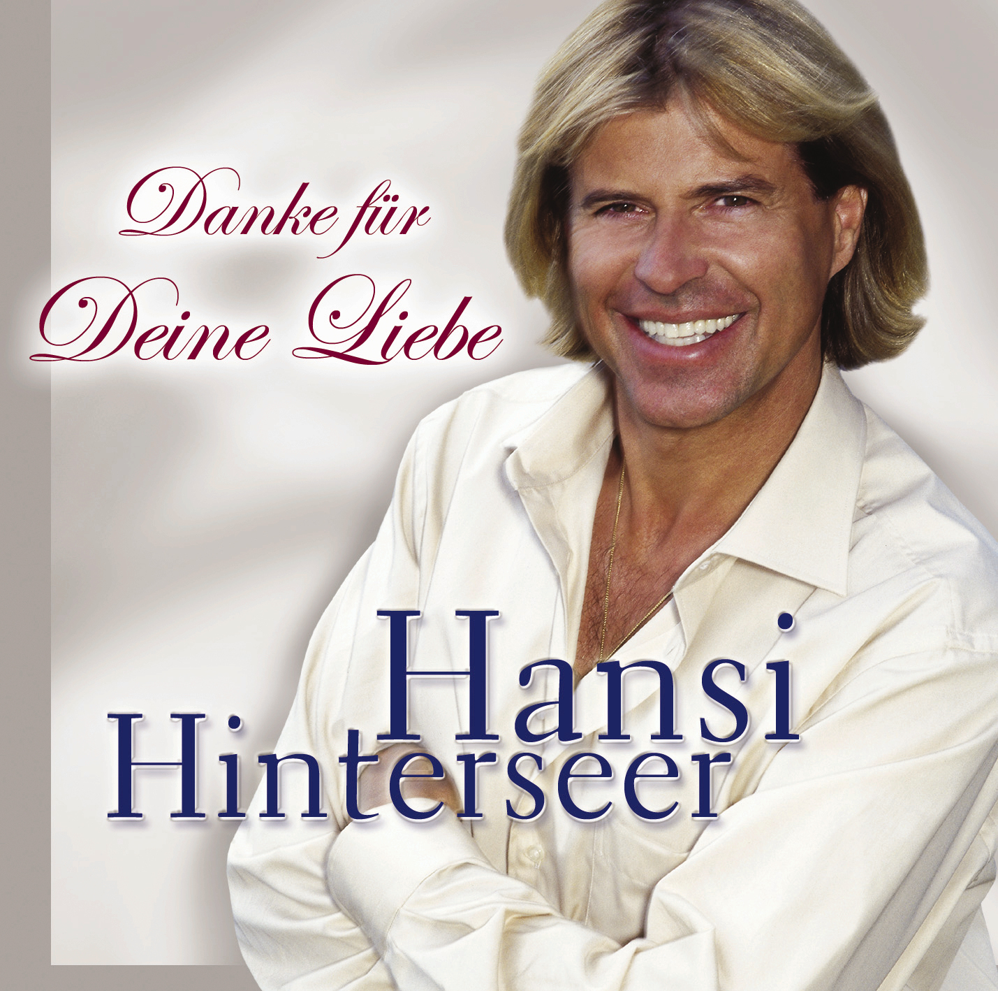 Hansi Hinterseer – Danke für deine Liebe