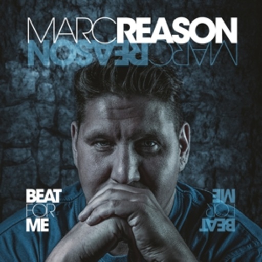 Marc Reason – Beat For Me - The Album