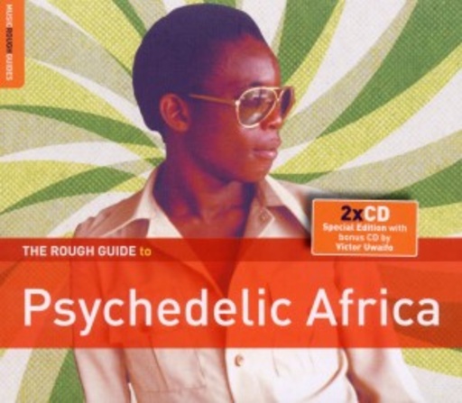 Diverse – The Rough Guide To Psychedelic Africa