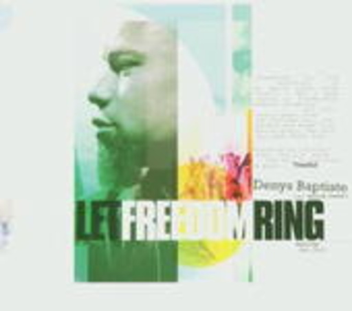 Denys Baptiste – Let Freedom Ring