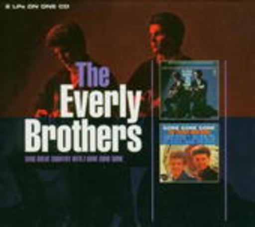 The Everly Brothers – Sing Great Country Hits/Gone, Gone Gone