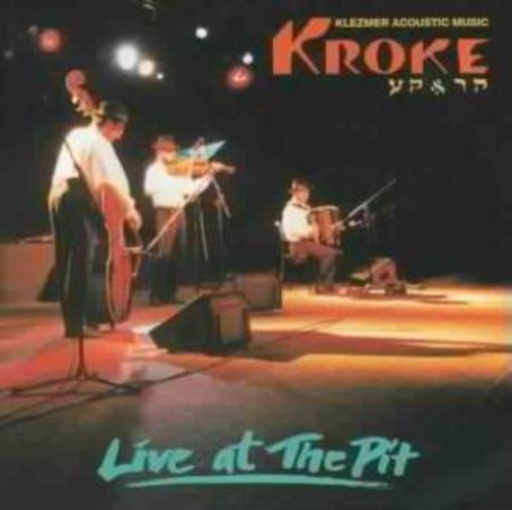 Kroke – Live At The Pit