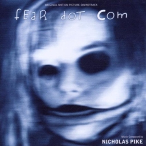 Nicholas Pike/The Philharmonia Orchestra – Fear Dot Com