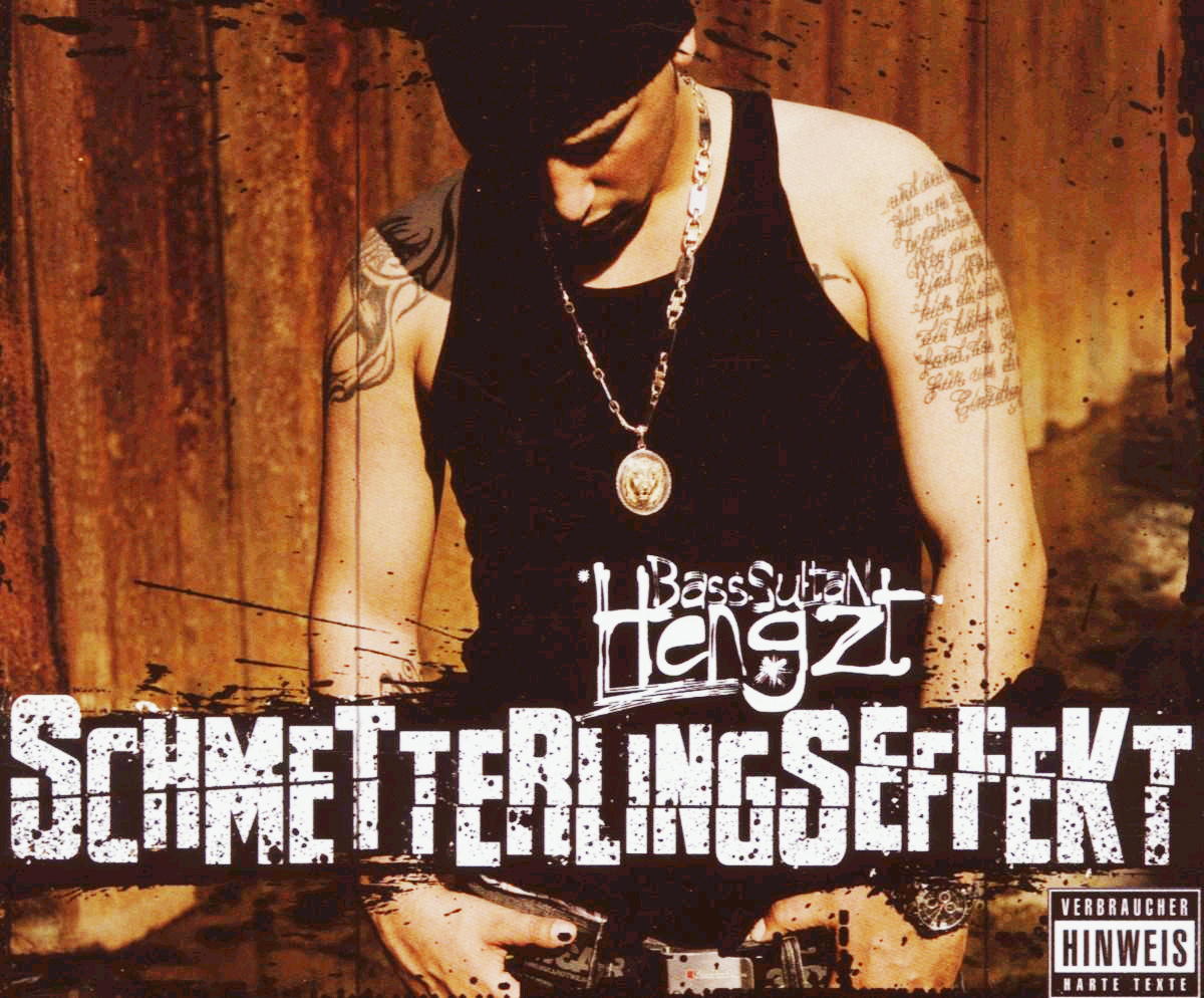 Bass Sultan Hengzt – Schmetterlingseffekt