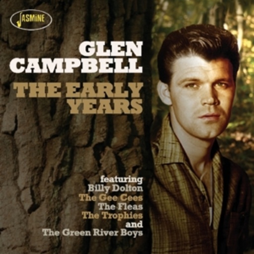 Glen Campbell – The Early Years