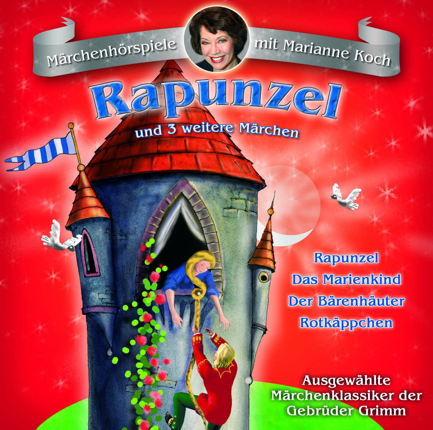 Marianne Koch/Ensemble des süddt. Puppentheaters – Rapunzel/Das Marienkind/Der Bärenhäuter/Rotkäppchen