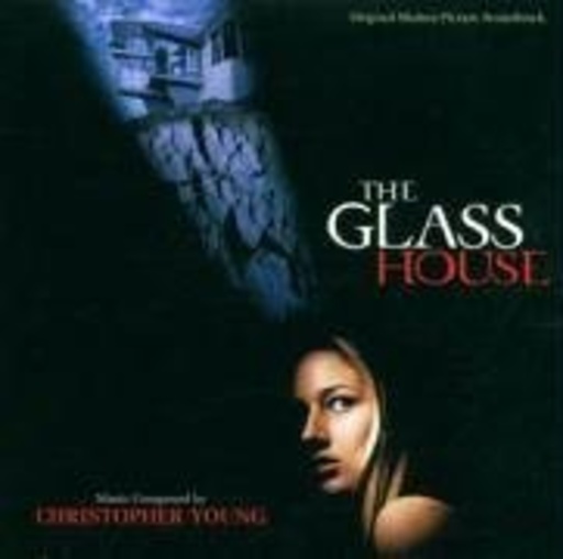 Christopher Young – The Glass House