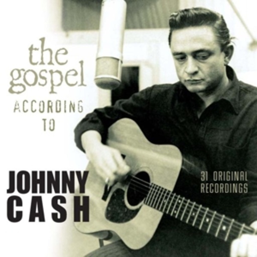 Johnny Cash – The Gospel According To Johnny Cash