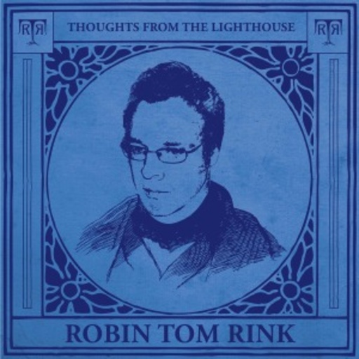 Robin Tom Pink – Thoughts From The Lighthouse
