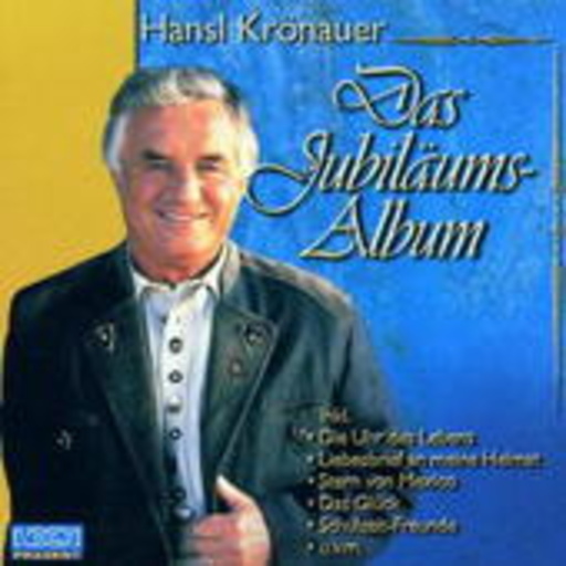 Hansl Krönauer – Das Jubiläums-Album