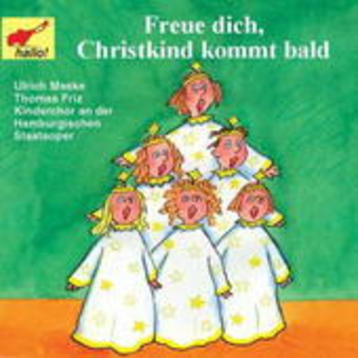 U. Maske – Freue dich, Christkind kommt bald