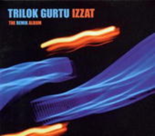 Trilok Gurtu – Izzat - The Remix Album
